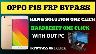 Oppo F1s Frpbypass Unlock 2023 | Oppo F1s Frpbypass 2024