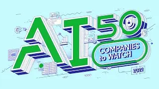 AI 50 America’s Most Promising Artificial Intelligence Companies