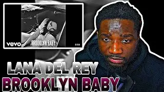 Lana Del Rey - Brooklyn Baby (Official Audio) | REACTION