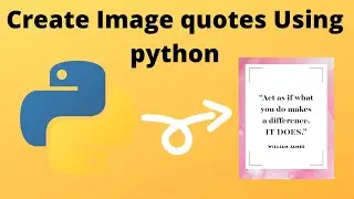 How to Create Image Quotes using python