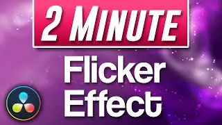 Davinci Resolve : How to do Flicker Effect