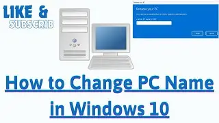 How to Change PC Name in Windows 10