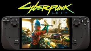 Cyberpunk 2077 Steam Deck | FSR 3 | FSR 2 | XeSS 1.3 Performance Update 2.13