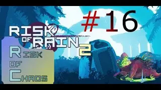 Risk of Rain 2 - Chaos Mod #16 (version 1.4) - random game play - Acrid (2)