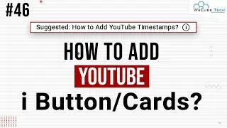 How to Add I Button/Cards in YouTube Videos? | YouTube Cards Tutorial 2023