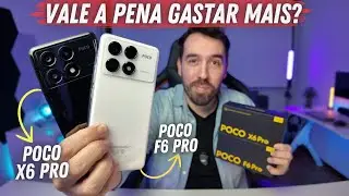 QUAL VALE MAIS A PENA - COMPARATIVO POCO X6 PRO vs POCO F6 PRO