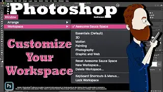 How to Set Up Custom Workspace in Photoshop