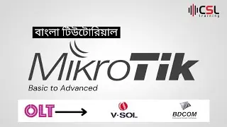 MikroTik Bangla Tutorial | MikroTik+OLT | Class-01 | Part-01