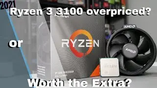 Ryzen 3 3100 2021 Overview