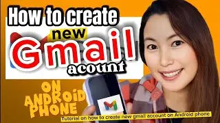 How to create new gmail account on phone | Paano gumawa ng bagong gmail account sa cellphone