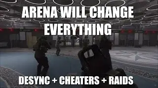 Arena is coming and it might be the end for Tarkov Raids - Escape from Tarkov Arena Update