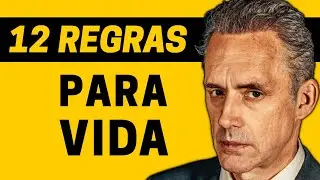 12 Regras Para a Vida | Resumo Completo do Livro de Jordan Peterson