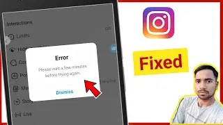 Instagram ! error problem fixed , please wait a few minutes before trying again