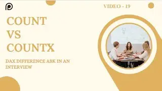 #power #dax #difference #count #countx #interview #ask #difference  (Video-19)