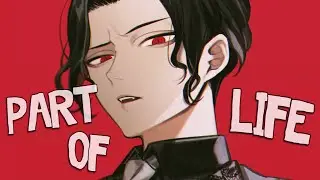 Nightcore - Part Of Life