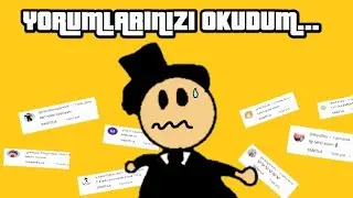 YORUMLARINIZI OKUDUM... (Belki Sen De Videodasındır)