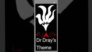 OST 14: Dr Dray’s Theme