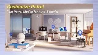 EZVIZ H7c Dual - Two patrol modes for auto-security