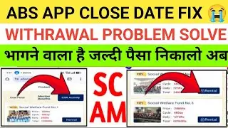 Abs earning app | abs app withdrawal problem | abs app real or fake|Abs Earning App kab tak chlega||