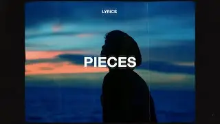 The Patch - Pieces (Lyrics)