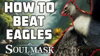 Effectively Defeat Horned Eagles in Soulmask