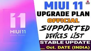 MIUI 11 Supported Devices Official List | MIUI 11 Upgrade Plan Official List