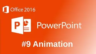 Microsoft PowerPoint 2016 Animations Tutorial