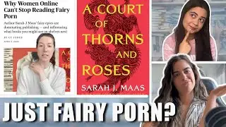 Why books loved by women are undermined | ACOTAR fans are over it