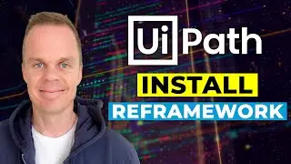 UiPath | How to install ReFrameWork and a quick overview | Guide