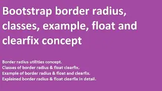 Bootstrap border radius | float and clearfix | classes | example | rounded classes