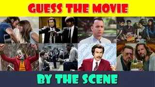 Guess the Movie by the Scene Quiz