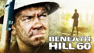 Beneath Hill 60 (2010) Full Film | World War I Ypres Salient on the Western Front | Australian War