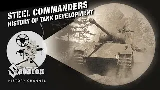 Steel Commanders – Tanks and Panzer! – Sabaton History 106 [Official]