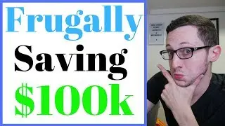 🔥Frugal Living Tips - SAVED $100,000 (Believe it or Not)