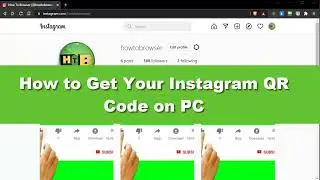 How to Generate Your PC QR Code for Instagram