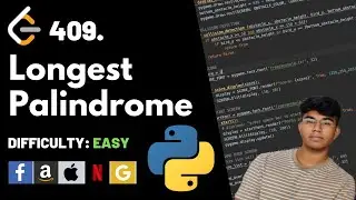 Longest Palindrome | Leet code 409 | Theory explained + Python code