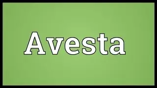 Avesta Meaning