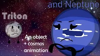 Triton and Neptune - Object Cosmos Animation (Full Movie)