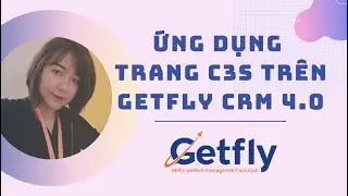 [Getfly 4.0] Ứng dụng trang C3S trên Getfly CRM 4.0