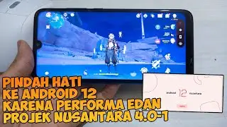 Genshin Impact Smooth Proves Android 12 Ram 3GB Nusantara 4.0-1 60FPS No Lag/Frame Drop
