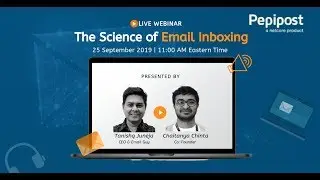 The Science of Email Inboxing (Webinar 2019) | Grow Your Business | Pepipost
