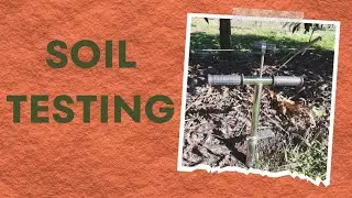 Soil testing for nutrient levels