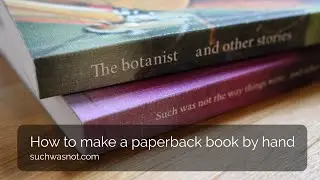 How to make a paperback book by hand