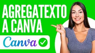 Como agregar texto a Canva (FACIL Y RAPIDO 2024)