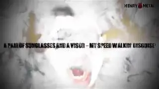 Henry Metal - Speedwalker!  [Lyrics Video]