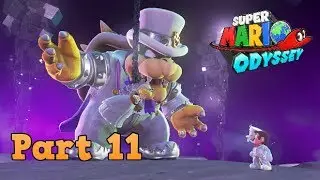 Super Mario Odyssey - Part 11 ( Moon Kingdom )