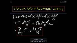 ❖ Taylor and Maclaurin Series - Example 1 ❖