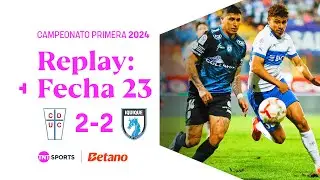 TNT Sports Replay | Universidad Católica 2 - 2 Deportes Iquique | Fecha 23