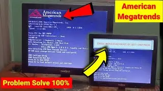 American Megatrends Error Problem | how to fix error bios legacy boot of uefi only media