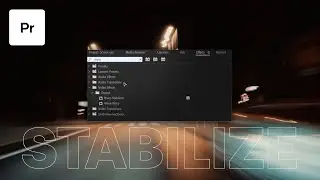 How To Stabilize Video In Premiere Pro - Warp Stabilizer Complete Overview